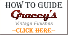 Gracey's Vintage Finishes How To Guide